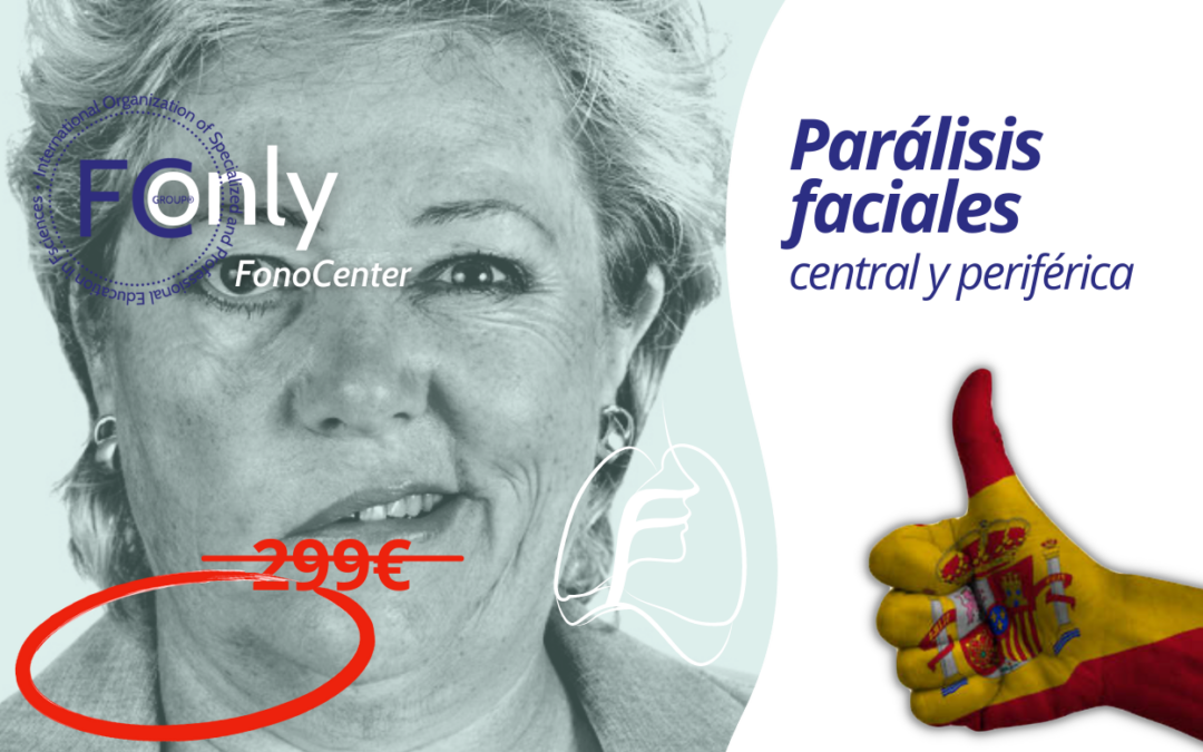 MO | Motricidad Orofacial parálisis facial central✓ parálisis facial periférica✓